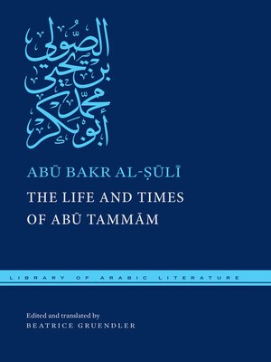 cover image of The Life and Times of Abū Tammām